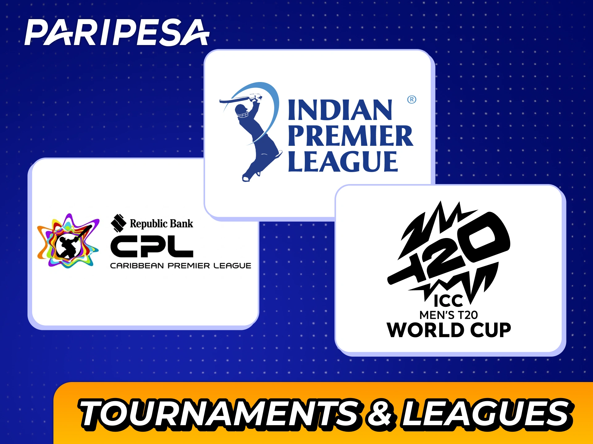 Place bets on popular cricket tournaments in India and all over the world at Paripesa.