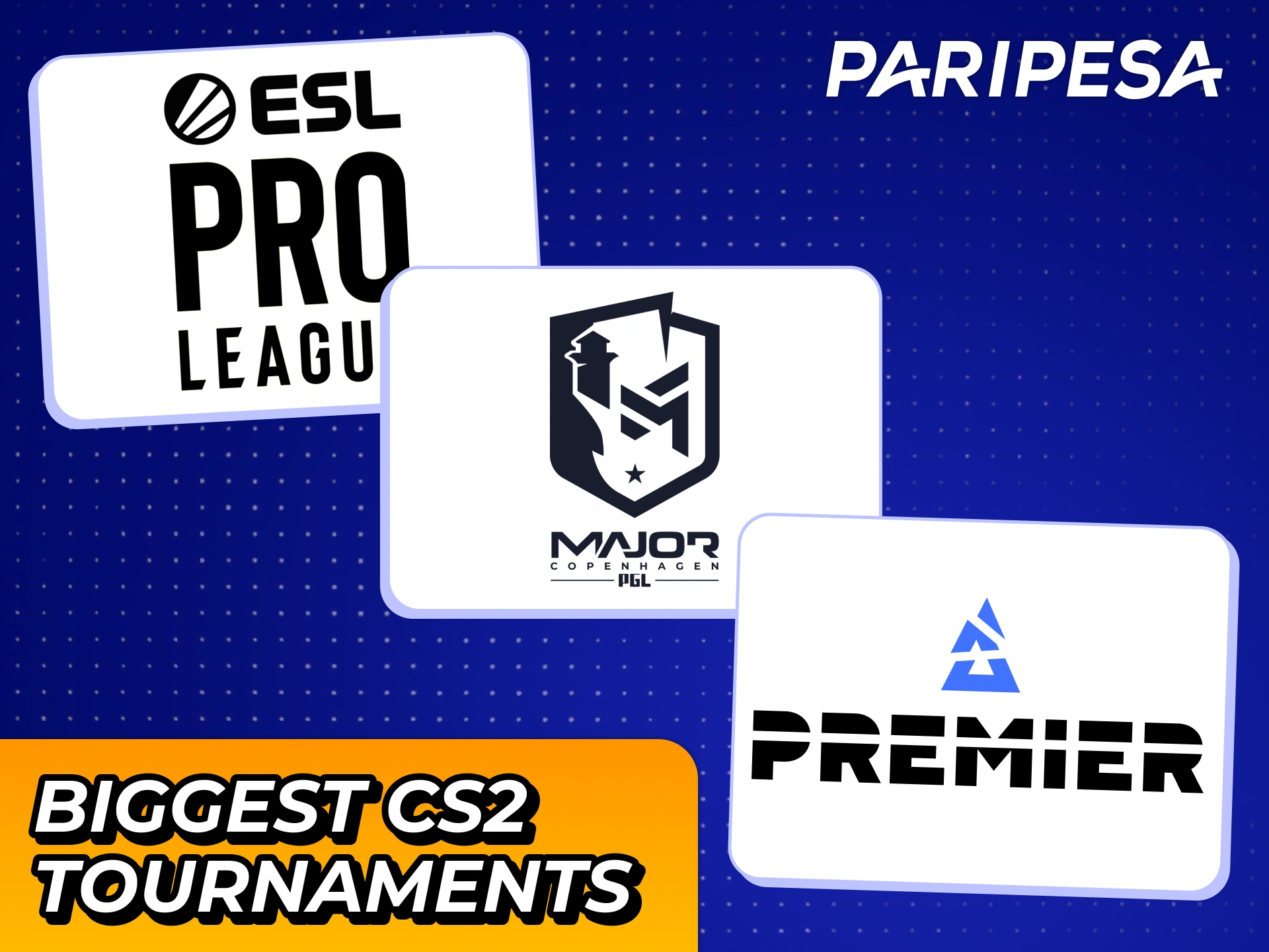 Enjoy biggest CS2 tournaments with Paripesa betting.