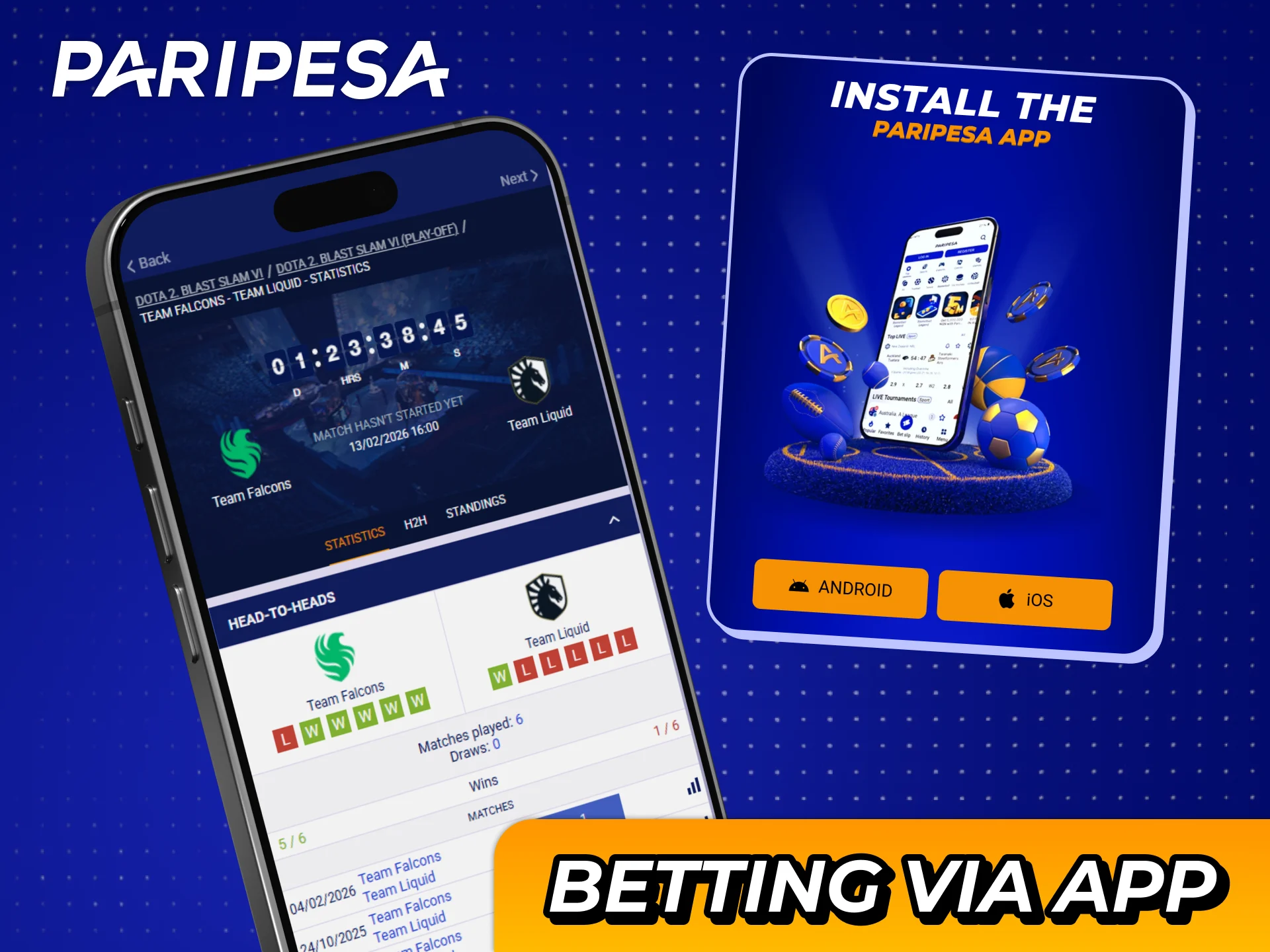 Follow those steps to get Paripesa app for Dota 2 bebtting.