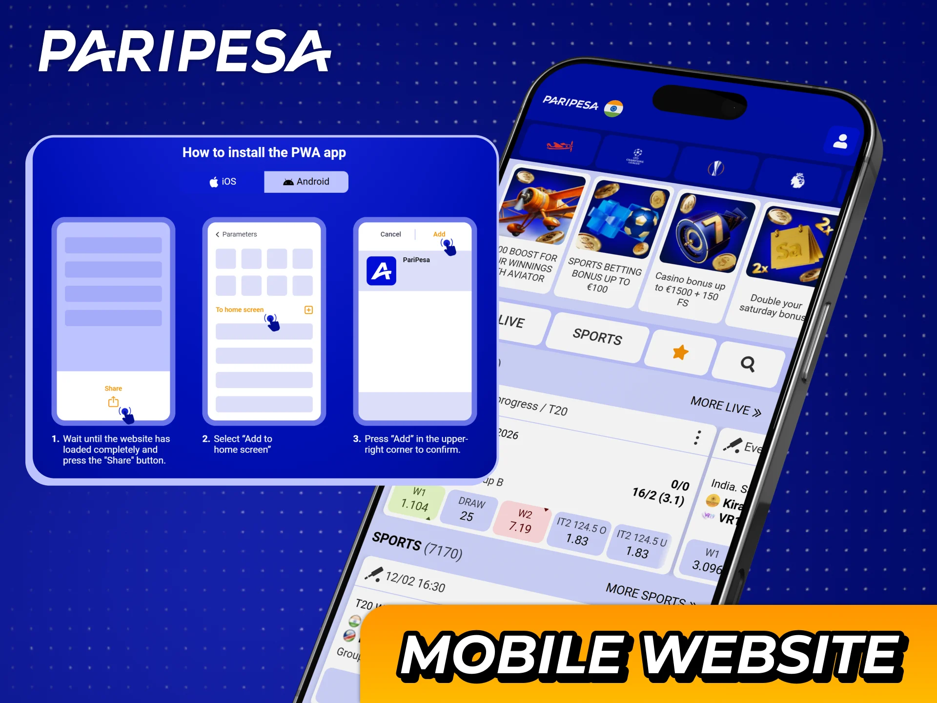 Access the Paripesa mobile website without any additional apps.