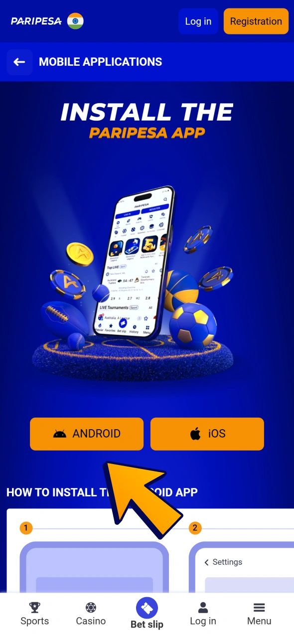 Get official Paripesa app on your phone.