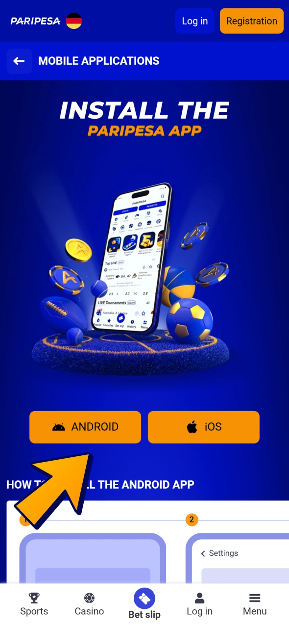 Select Paripesa android or ios app to download.