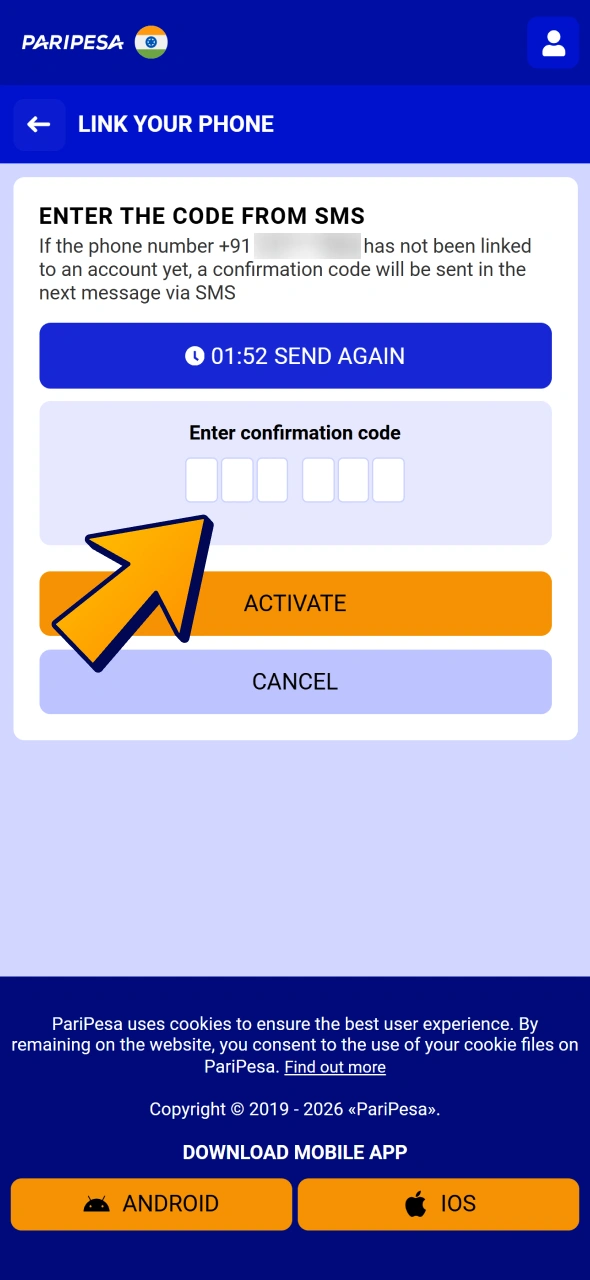 Fill your phone information to verify your Paripesa profile.