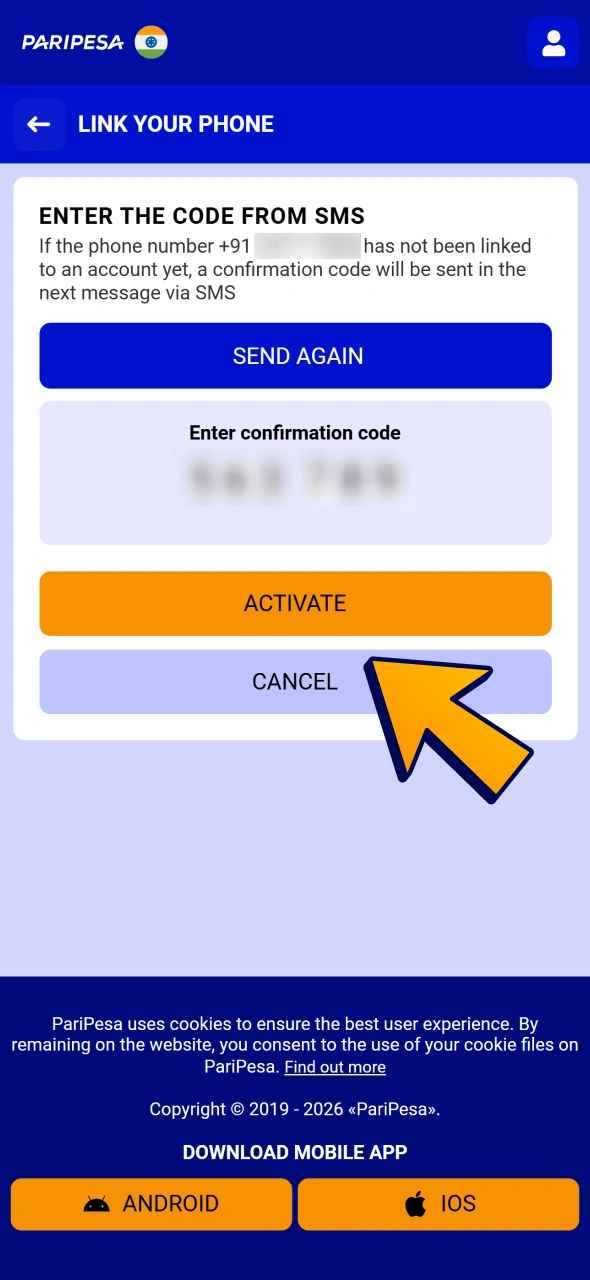 Enter code from sms and click activate button to verify your Paripesa profile.
